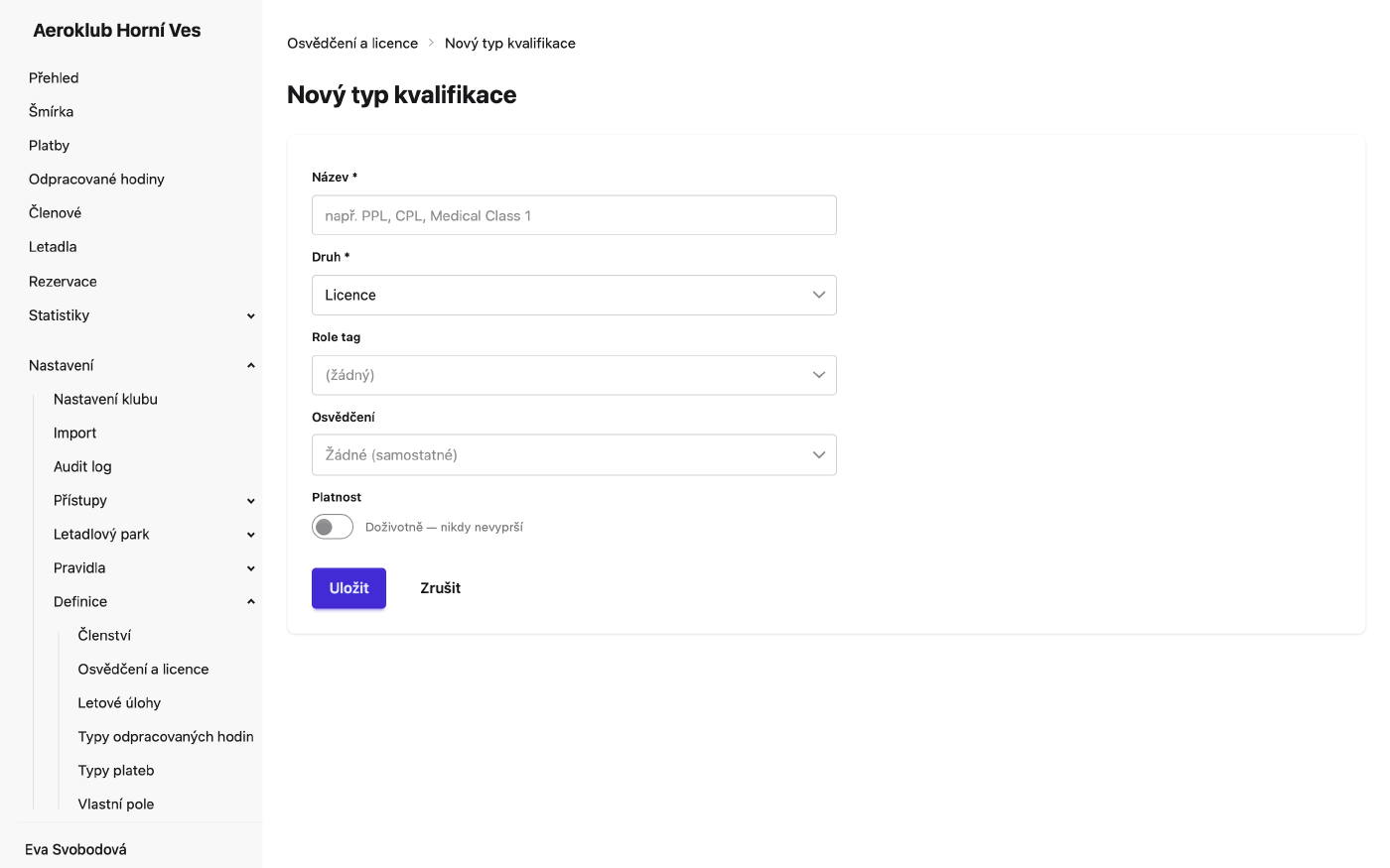 Nový typ licence: název, druh, role tag, nadřazená licence, osvědčení a platnost